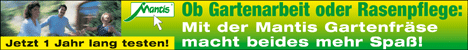 Mantis - Gartenarbeit leicht gemacht