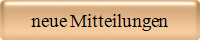 neue Mitteilungen